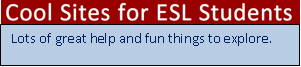 Cool Sites for ESL Students - Logo for website