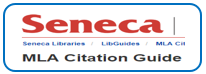 Seneca Libraries:  MLA Guide