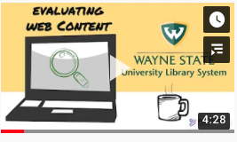 Video link to SIFT: Evaluating Web Content​ (video) by Wayne State University Library System from Wayne