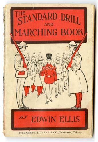 The Standard Drill and Marching Book