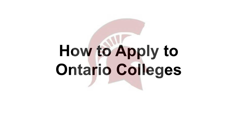 How to Apply to  Ontario Colleges  October 15, 2024.jpg