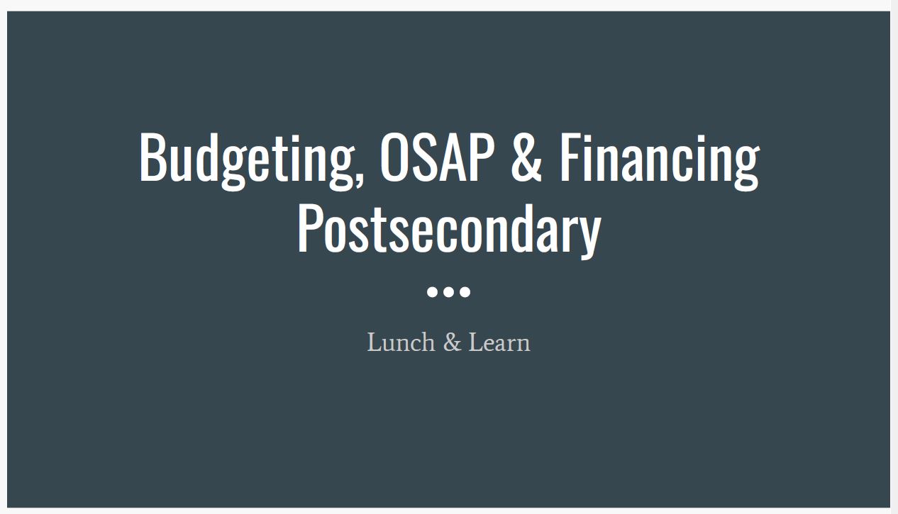 Budgeting, OSAP and Financing Post Secondary.JPG
